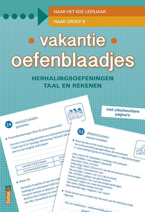 Vakantie oefenblaadjes - naar groep 8