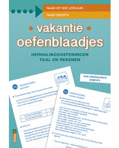 Vakantie oefenblaadjes - naar groep 8