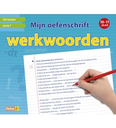 Mijn oefenschrift werkwoorden - groep 7