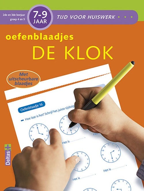 Oefenblaadjes De klok - groep  4 en 5
