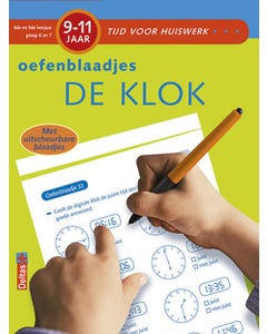Oefenblaadjes De klok - groep 6 en 7