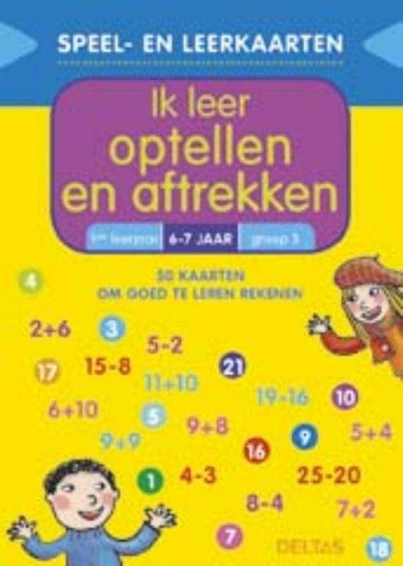 Speel- en leerkaarten - Ik leer optellen en aftrekken (6-7 j.)