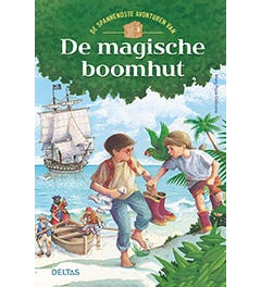 De spannendste avonturen van De magische boomhut