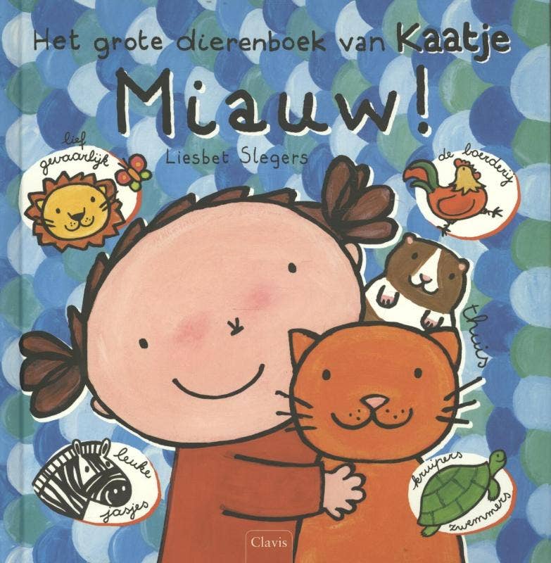 Miauw! Het grote dierenboek van Kaatje