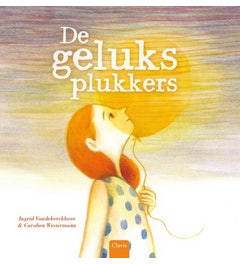 De geluksplukkers