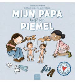 Kriebels in je buik. Kinderen en seksualiteit - Mijn papa heeft een piemel