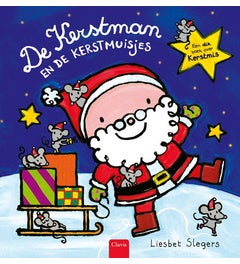 De Kerstman en de kerstmuisjes
