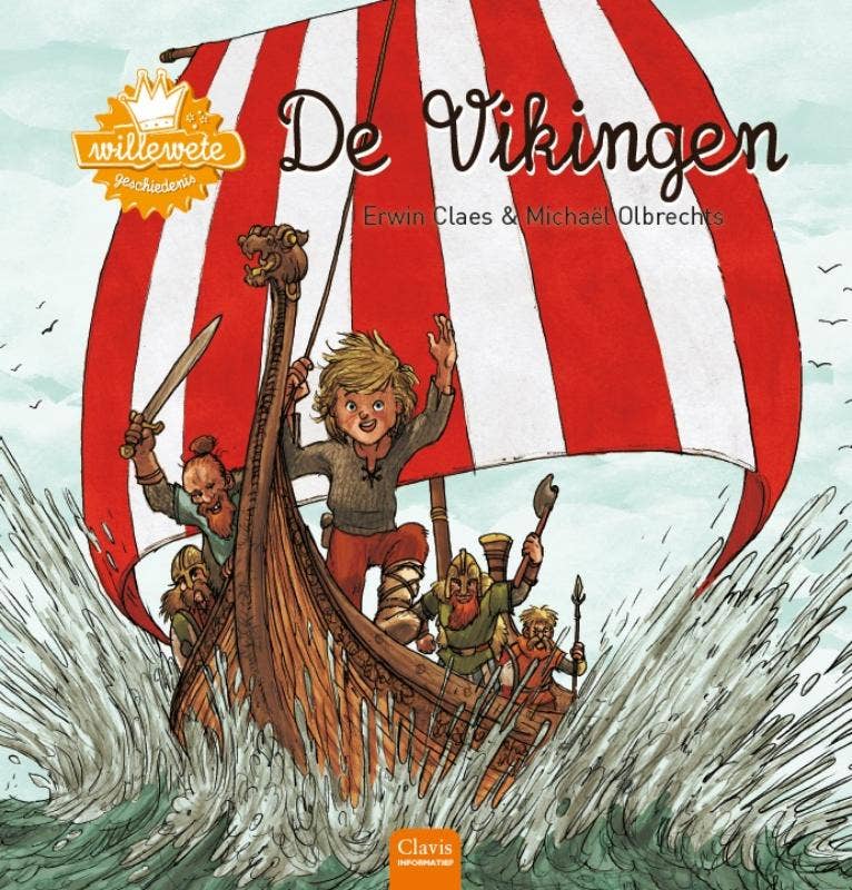 Willewete - Willewete. De Vikingen
