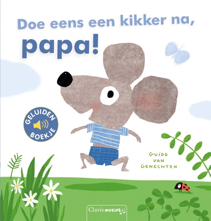 Doe eens een kikker na; papa!