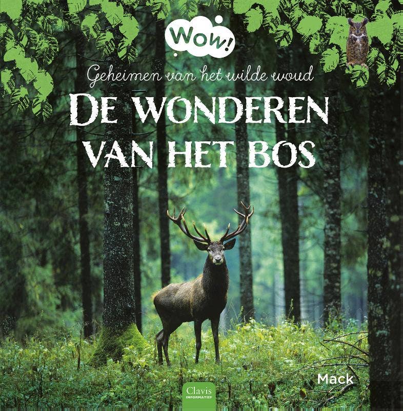 Wow - De wonderen van het bos