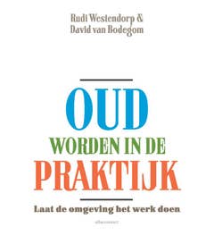 Oud worden in de praktijk