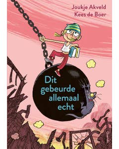 Tijgerlezen - Dit gebeurde allemaal echt