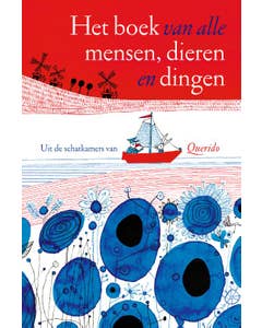 Het boek van alle mensen; dieren en dingen