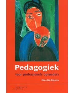 Pedagogiek voor professionele opvoeders