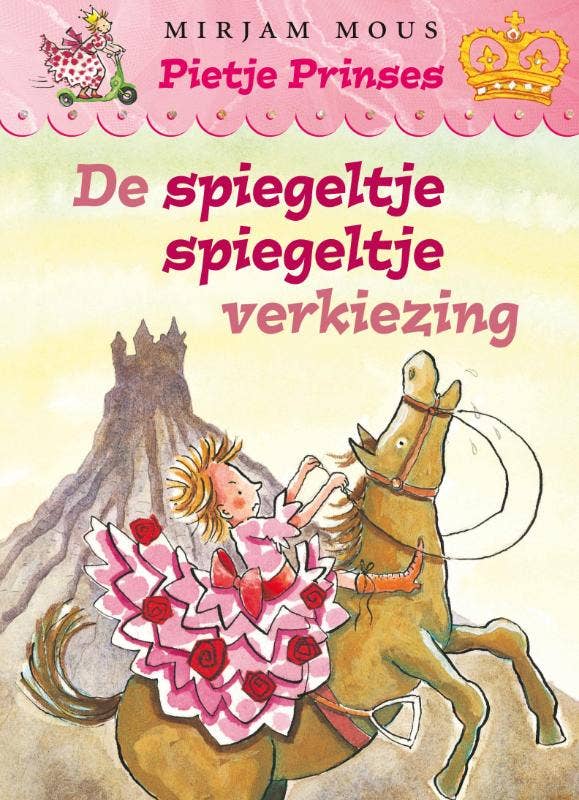 Pietje Prinses; de Spiegeltje