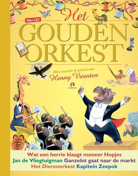 De Gouden Prentenboeken - Het gouden orkest
