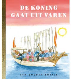 Gouden Boekjes - De koning gaat uit varen