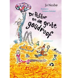 Doktor Proktor - Dr. Proktor en de grote goudroof