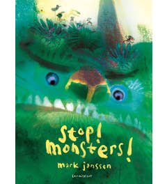 Stop! Monsters!