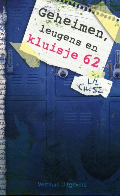 Geheimen; leugens en kluisje 62