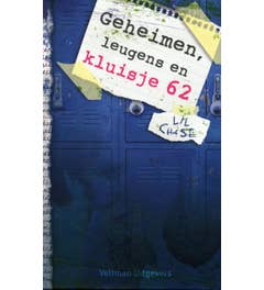 Geheimen; leugens en kluisje 62