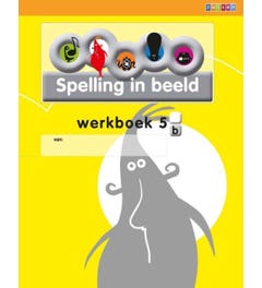Taal in beeld - versie 2 (2013)  Spelling jaargroep 5  Werkboek 5B (in 5-voud)