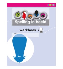 Taal in beeld - versie 2 (2013) Spelling jaargroep 7 Werkboek 7A (in 5-voud)