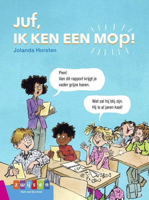 Leesserie Estafette - Juf; ik ken een mop !