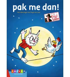 AVI-lezen met Paul van Loon - Pak me dan!