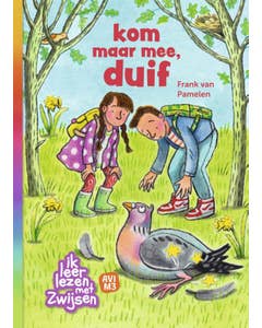 Ik leer lezen met Zwijsen - kom maar mee; duif