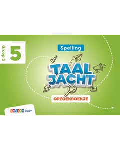 Taaljacht - Groep 5 - Spelling en Grammatica - Opzoekboekje