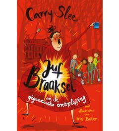 Juf Braaksel en de gigantische ontploffing