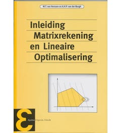Epsilon uitgaven - Inleiding matrixrekening en lineaire optimalisering