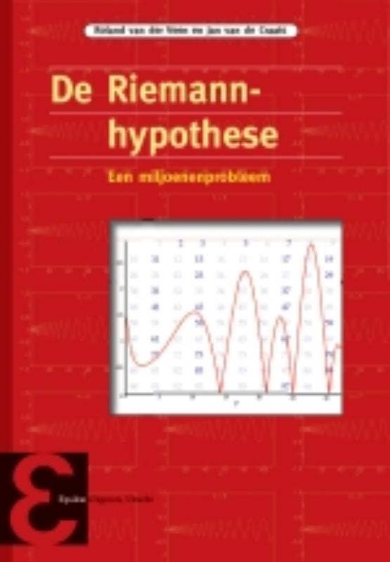 Epsilon uitgaven - De Riemann-hypothese