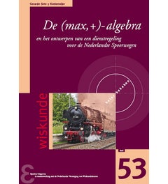 Zebra-reeks - De (max;+)-algebra