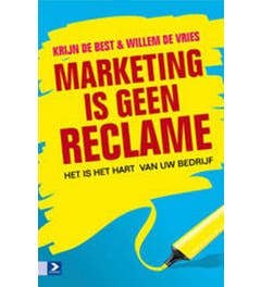 Marketing is geen reclame