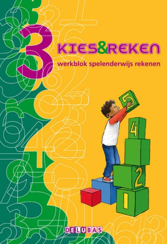 Kies en reken - Kies & reken 3 Werkblok