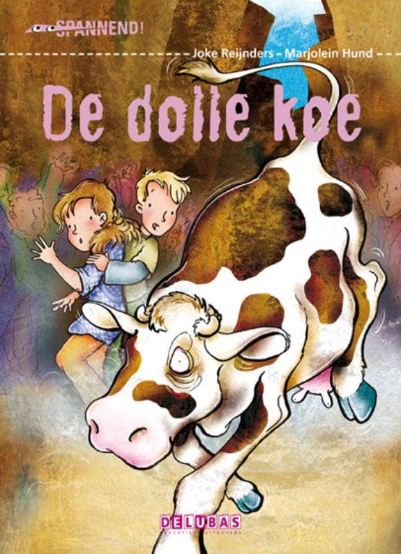 Spannend1, De dolle koe - AVI E5