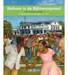 Terugblikken leesboeken - Welkom in de Bijlmerexpress Suriname en de Nederlandse Antillen