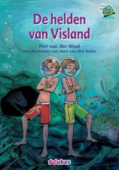 Samenleesboeken - de helden van Visland - AVI E4 / M5