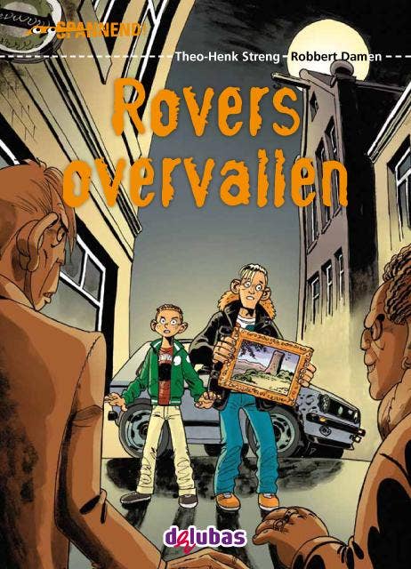 Spannend3, Rovers overvallen - AVI M6