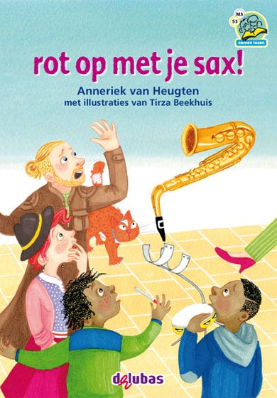 Samenleesboeken - rot op met je sax! - AVI START