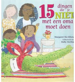 15 Dingen die je niet met een oma moet doen