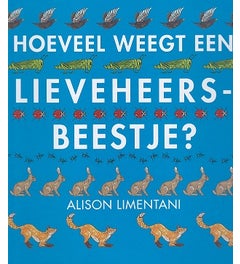 Hoeveel weegt een lieveheersbeestje?