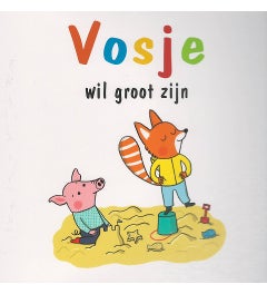 Vosje wil groot zijn