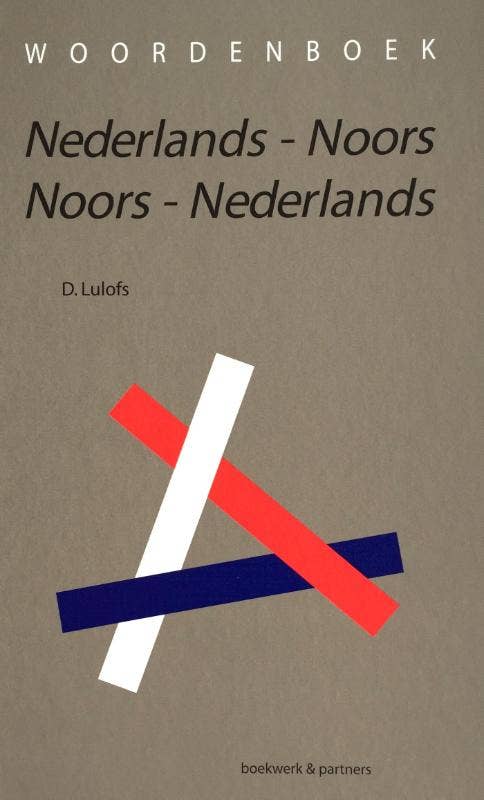 Woordenboek Nederlands-Noors / Noors-Nederlands