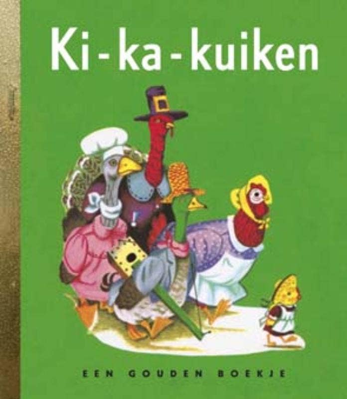 Gouden Boekjes - Ki-ka-kuiken