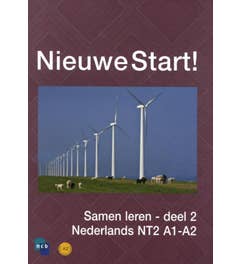 Nieuwe Start! Nederlands voor midden- en hoogopgeleide anderstaligen Deel 2 / A1-A2