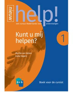 Help! Een cursus Nederlands voor anderstaligen - Help! Kunt u mij Helpen?