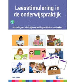 Leesstimulering in de onderwijspraktijk Praktijkboek